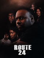 Watch Route 24 9movies