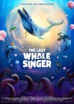 Watch The Last Whale Singer 9movies