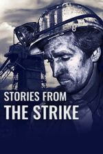 Watch Stories from the Strike 9movies