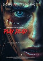 Watch Play Dead 9movies