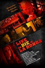 Watch Live or Die in La Honda 9movies
