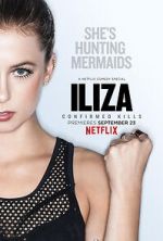 Watch Iliza Shlesinger: Confirmed Kills (TV Special 2016) 9movies