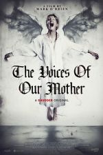 Watch The Voices of Our Mother 9movies