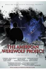 Watch The American Werewolf Project 9movies