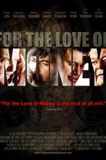 Watch For the Love of Money 9movies