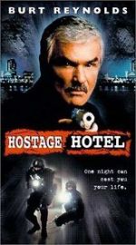 Watch Hard Time: Hostage Hotel 9movies