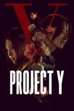 Watch Project Y 9movies