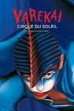 Watch Cirque du Soleil: Varekai 9movies