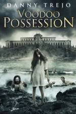 Watch Voodoo Possession 9movies