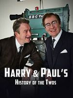 Watch Harry & Paul\'s Story of the 2s 9movies