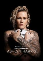 Watch Gamechangers: The Ashlyn Harris Story 9movies