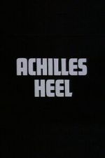 Watch Achilles Heel 9movies