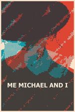 Watch Me, Michael and I 9movies
