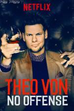 Watch Theo Von: No Offense 9movies
