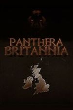 Watch Panthera Britannia 9movies