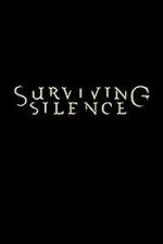 Watch Surviving Silence 9movies