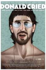 Watch Donald Cried 9movies