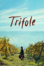 Watch Trifole 9movies