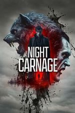 Watch Night Carnage 9movies
