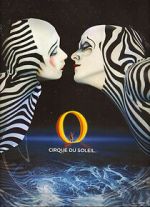 Watch Cirque du Soleil: O 9movies