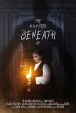Watch The Monster Beneath Us 9movies