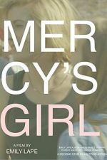 Watch Mercy\'s Girl 9movies