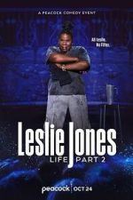 Watch Leslie Jones: Life Part 2 (TV Special 2025) 9movies