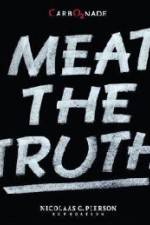 Watch Meat the Truth 9movies
