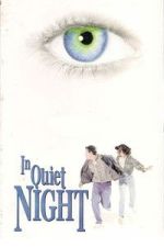 Watch In Quiet Night 9movies