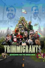 Watch Trimmigrants 9movies