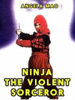 Watch Ninja: The Violent Sorceror 9movies