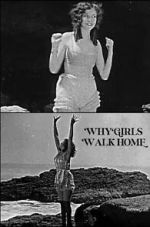 Watch Why Girls Walk Home 9movies