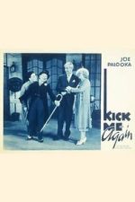 Watch Kick Me Again 9movies