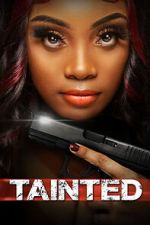 Watch Tainted 9movies