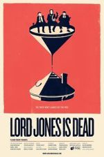 Watch Lord Jones is Dead 9movies