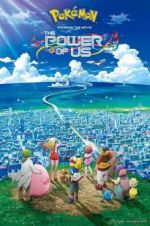 Watch Pokmon the Movie: The Power of Us 9movies