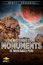 Watch The Mysterious Stone Monuments of Markawasi Peru 9movies
