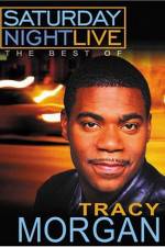 Watch Saturday Night Live The Best of Tracy Morgan 9movies