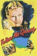 Watch Follow Me Quietly 9movies