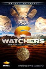 Watch Watchers 6: The Secret Cosmic War 9movies