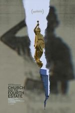 Watch Church and the Fourth Estate 9movies