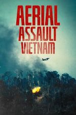 Watch Aerial Assault Vietnam 9movies