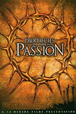 Watch Prophecies of the Passion 9movies
