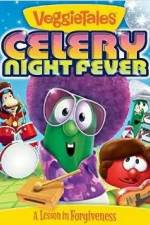 Watch VeggieTales: Celery Night Fever 9movies