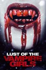 Watch Lust of the Vampire Girls 9movies