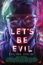 Watch Let's Be Evil 9movies