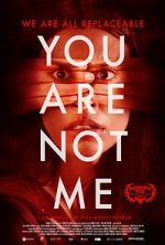 Watch You Are Not Me 9movies