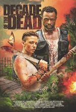 Watch Decade of the Dead 9movies