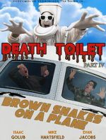Watch Death Toilet 4: Brown Snakes on a Plane 9movies