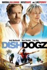 Watch Dishdogz 9movies